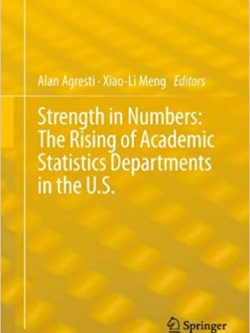 Strength in Numbers: The Rising of Academic Statistics Departments in the U. S.