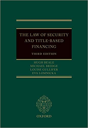 The Law of Security and Title-Based Financing (3rd Edition)