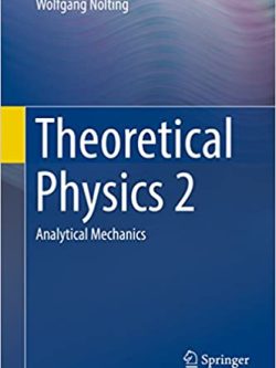 Theoretical Physics 2: Analytical Mechanics
