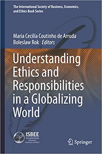 Understanding Ethics and Responsibilities in a Globalizing World