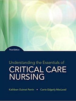 Understanding the Essentials of Critical Care Nursing (3rd Edition)