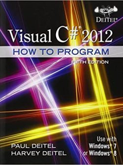Visual C# 2012 How to Program (5th Edition)