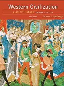 Western Civilization: A Brief History; Volume I: To 1715 (9th Edition)