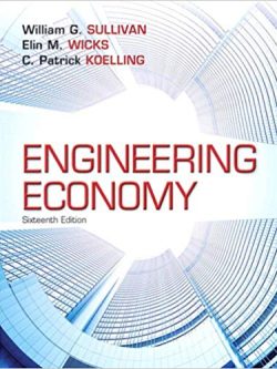 Engineering Economy (16th Edition)