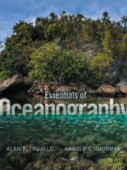 Essentials of Oceanography; 12th Edition