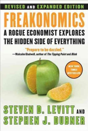 Freakonomics: A Rogue Economist Explores the Hidden Side of Everything – Audiobook