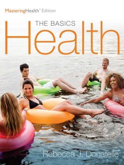 Health: The Basics; The Mastering Health Edition (12th Edition)