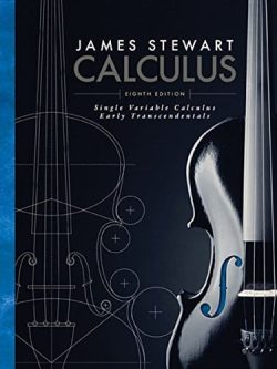 Stewart’s Single Variable Calculus: Early Transcendentals (8th Edition)