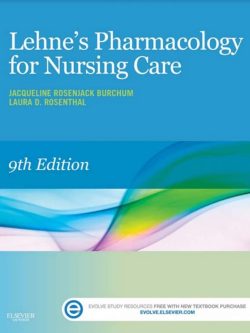 Lehne’s Pharmacology for Nursing Care (9th Edition)