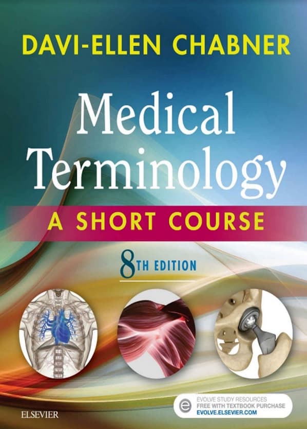 Medical Terminology: A Short Course (8th Edition)