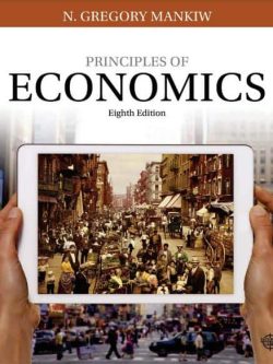 Mankiw’s Principles of Economics (8th Edition)