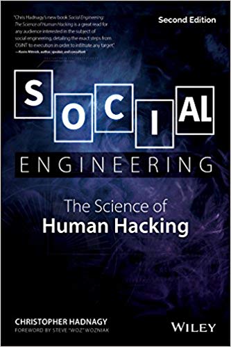 Social Engineering: The Science of Human Hacking (2nd edition)