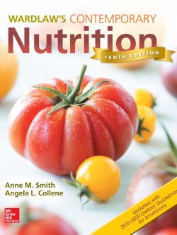 Wardlaw’s Contemporary Nutrition Updated with 2015-2020 Dietary Guidelines (10th edition)