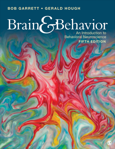 Brain & Behavior: An Introduction to Behavioral Neuroscience (5th Edition)