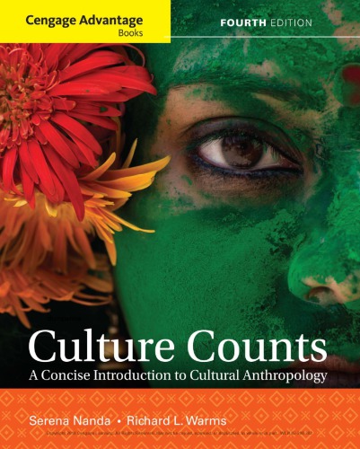 Culture Counts: A Concise Introduction to Cultural Anthropology (4th Edition)