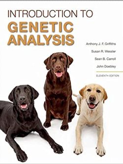An Introduction to Genetic Analysis (11th Edition)