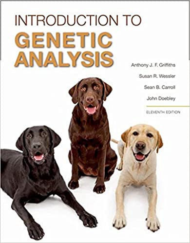 An Introduction to Genetic Analysis (11th Edition)