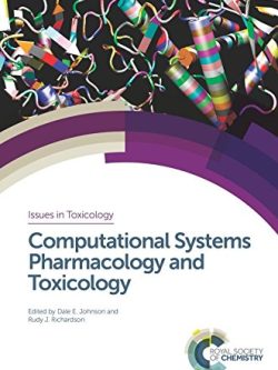 Computational Systems Pharmacology and Toxicology