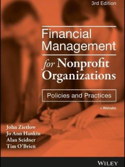 Financial Management for Nonprofit Organizations: Policies and Practices (3rd Edition)