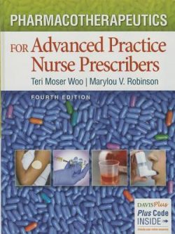 Pharmacotherapeutics for Advanced Practice Nurse Prescribers (4th Edition)