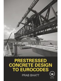 Prestressed Concrete Design to Eurocodes