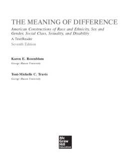 The Meaning of Difference: American Constructions of Race and Ethnicity; Sex and Gender; Social Class; Sexuality; and Disability (7th Edition)