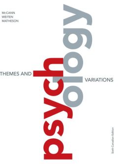 Psychology: Themes and Variations 6th Canadian Edition