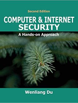 Computer & Internet Security: A Hands-on Approach (2nd Edition)
