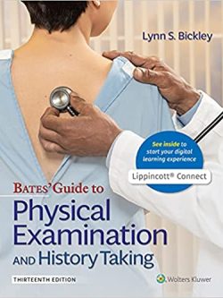 Bates’ Guide to Physical Examination and History Taking (13th edition)