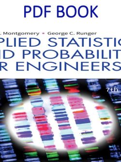 Applied Statistics and Probability for Engineers (7th Edition)