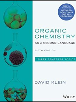 Organic Chemistry as a Second Language; First Semester Topics (5th Edition)