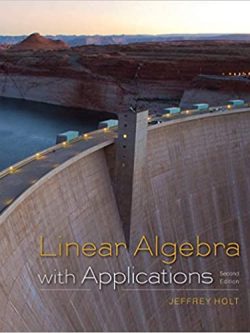 Linear Algebra with Applications (2nd Edition)