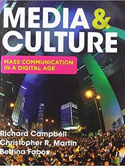 Media & Culture: An Introduction to Mass Communication (12th Edition)