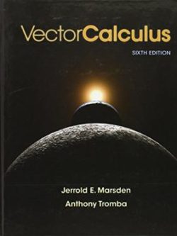 Vector Calculus (6th Edition)