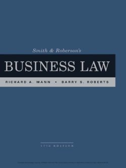 Smith and Roberson’s Business Law (17 Edition)