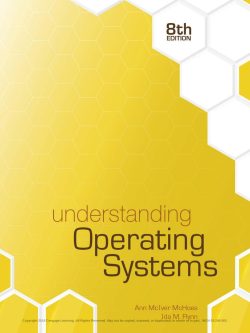 Understanding Operating Systems (8th Edition)