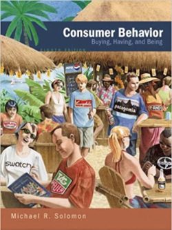 Consumer Behavior: Buying, Having, and Being (8th Edition)