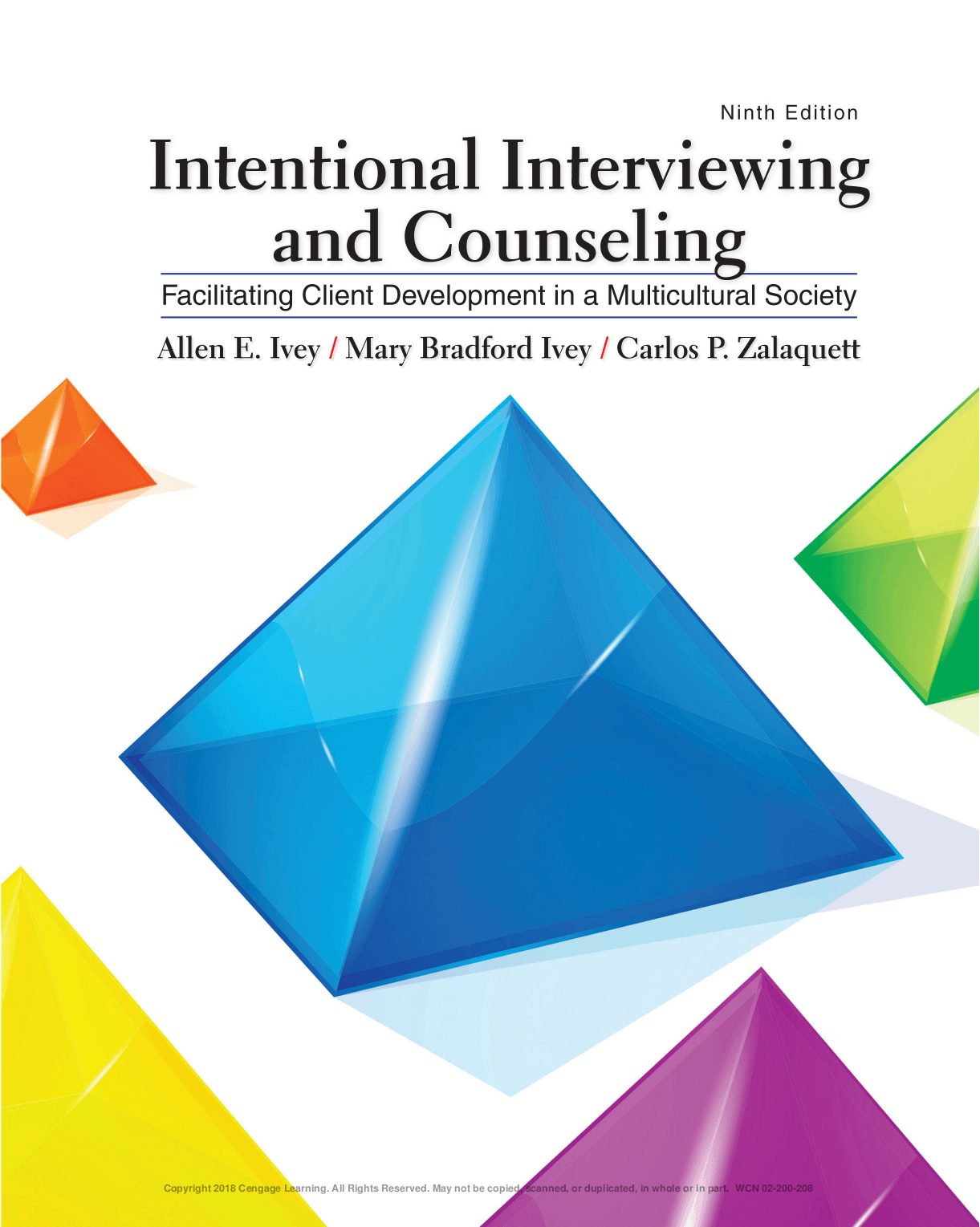 Intentional Interviewing and Counseling (9th Edition)