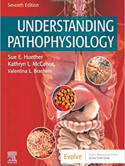 Understanding Pathophysiology (7th Edition)