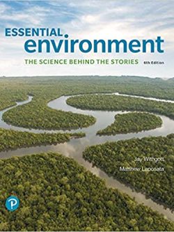 Essential Environment: The Science Behind the Stories (6th Edition)