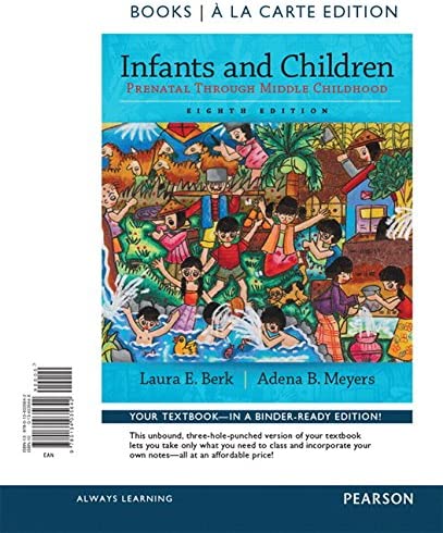 Infants and Children: Prenatal Through Middle Childhood (8th Edition)