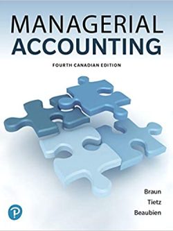 Managerial Accounting (Canadian 4th Edition)