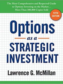 Options As A Strategic Investment (5th Edition)