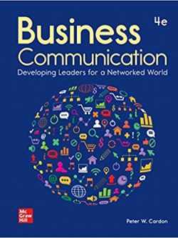 Business Communication: Developing Leaders for a Networked World (4th Edition)