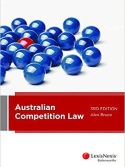 Australian Competition Law (3rd edition)