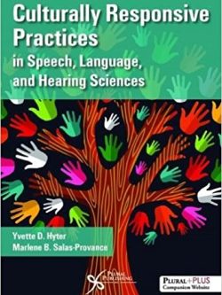 Culturally Responsive Practices in Speech; Language and Hearing Sciences (1st Edition )