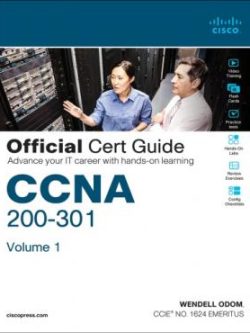 CCNA 200-301 Official Cert Guide; Volume 1 Premium Edition eBook and Practice Test