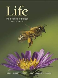 Life: The Science of Biology (12th edition)