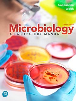 Microbiology: A Laboratory Manual (12th Edition )
