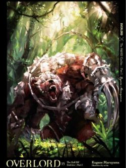 Overlord; Volume15: The Half-Elf God-kin Part I